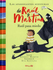 Raúl pasa miedo Raúl pasa miedo