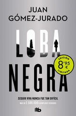 Loba negra (Campaña de verano edición limitada) (Antonia Scott 2) Loba negra (Campaña de verano edición limitada) (Antonia Scott 2)