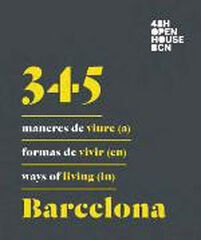 345 Maneres de viure (a) Barcelona 345 Maneres de viure (a) Barcelona