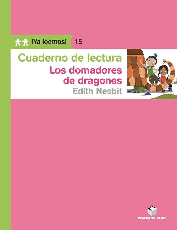 Domadores De Dragones Cuaderno ¡Ya Leemos! 15 Primaria