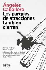 Los parques de atracciones también cierran Los parques de atracciones también cierran