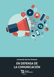 En defensa de la comunicaci&oacute;n