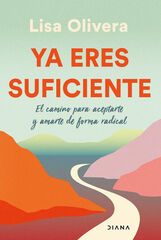 Ya eres suficiente Ya eres suficiente