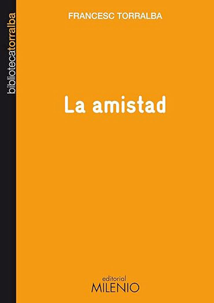La amistad