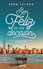 SER FELIZ ES UNA DECISIÓN