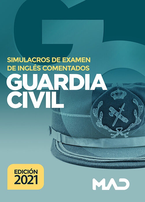 Guardia Civil. Simulacros de examen de ingl&eacute;s comentados