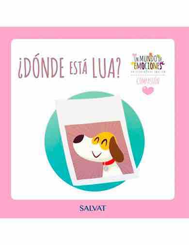 Un mundo de emociones n&uacute;m. 26: La compasi&oacute;n