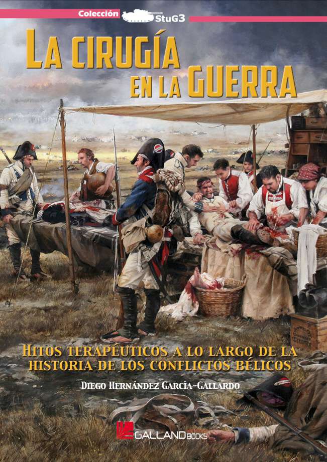 La Cirug&iacute;a En La Guerra