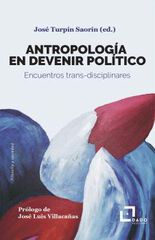 Antropología en devenir político Antropología en devenir político