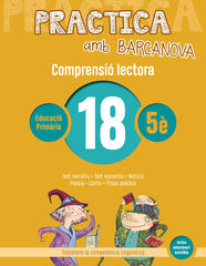 Practica amb Barcanova 18. Comprensi&oacute; lectora