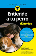 Entiende a tu perro para Dummies Entiende a tu perro para Dummies