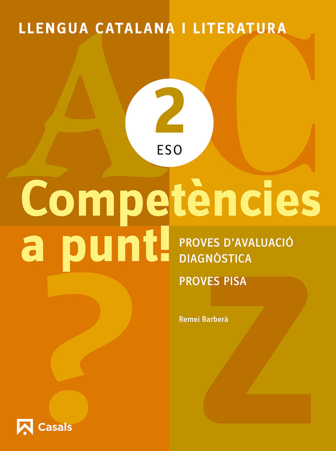 Compet&egrave;ncies a punt! Llengua catalana i Literatura 2 ESO