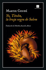 Yo, Tituba, la bruja de Salem Yo, Tituba, la bruja de Salem