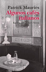Algunos caf&eacute;s italianos