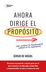 Ahora dirige el propósito Ahora dirige el propósito