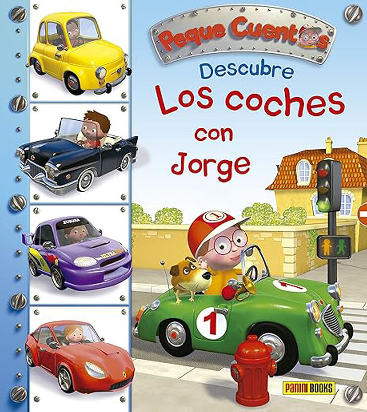 Peque Cuentos. Descubre los coches con Jorge