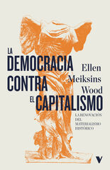 La democracia contra el capitalismo La democracia contra el capitalismo