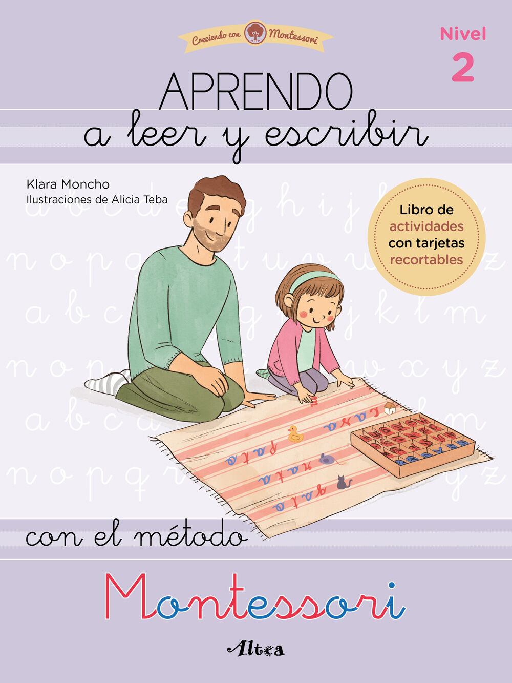 Aprendo a leer y escribir con el m&eacute;todo Montessori 2