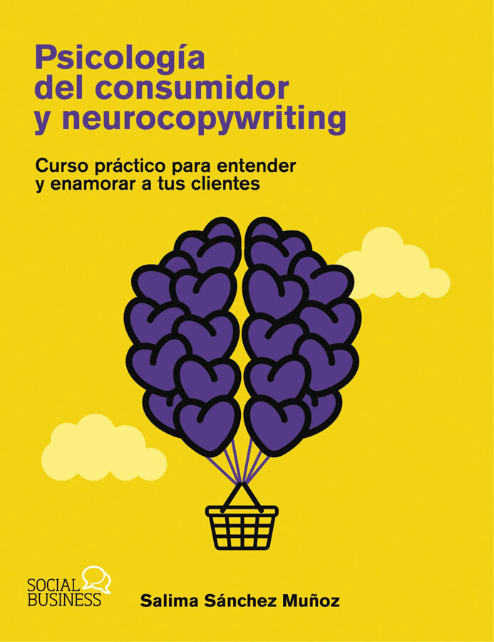Psicolog&iacute;a del consumidor y neurocopywriting