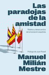 Las paradojas de la amistad Las paradojas de la amistad