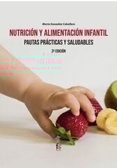 Nutrición y alimentación infantil Nutrición y alimentación infantil