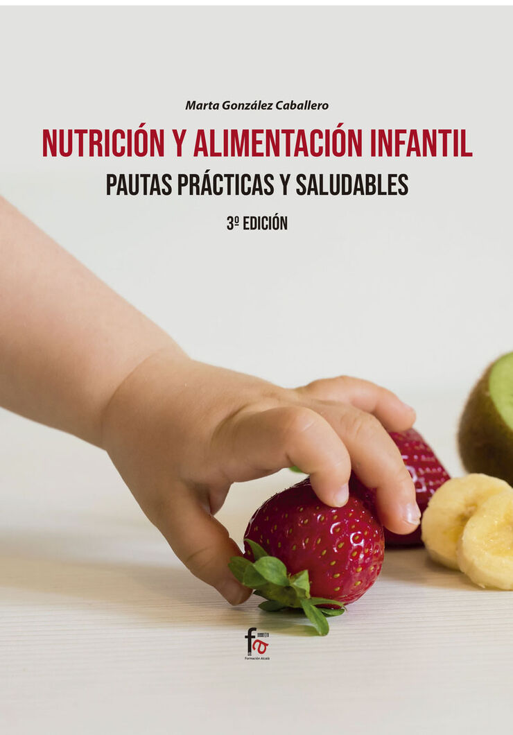 Nutrición y alimentación infantil