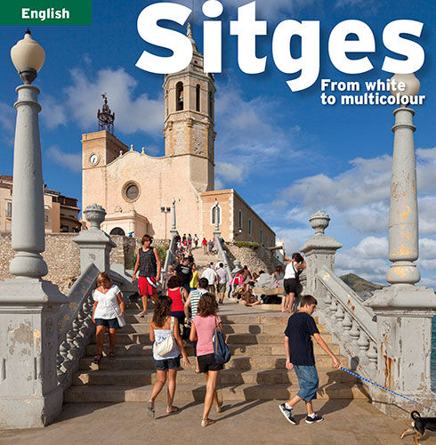 Sitges: from white to multicolour