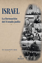 Israel. La formaci&oacute;n del Estado jud&iacute;o
