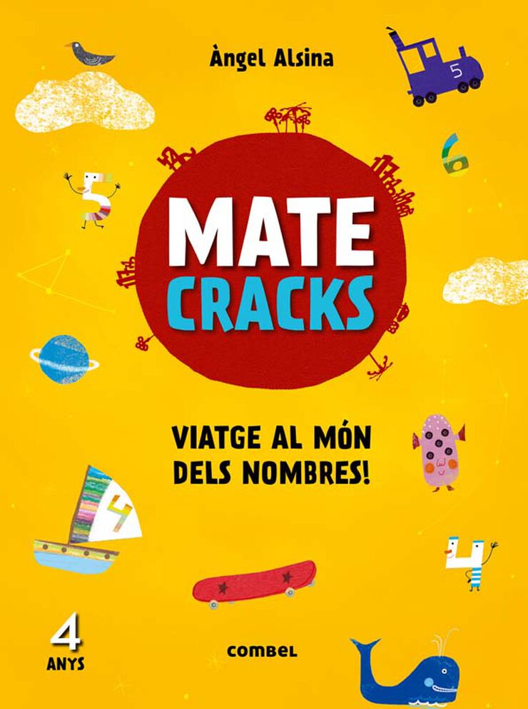 Matecracks. Activitats de competència matemàtica: numeració, càlcul i resolució de problemes 4 anys