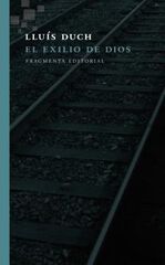 El exilio de Dios El exilio de Dios