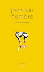 perro sin nombre