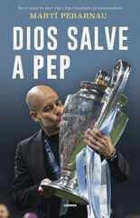 Dios salve a Pep Dios salve a Pep