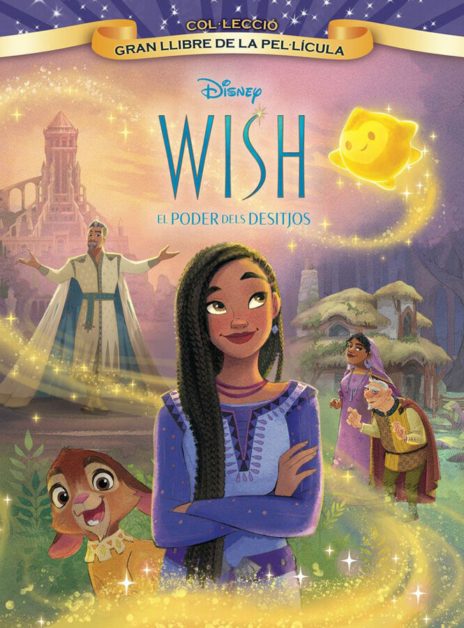 Wish: El poder dels desitjos. Gran Llibre de la pel&middot;l&iacute;cula