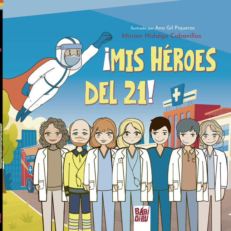 Mis héroes del 21!