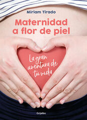 Maternidad a flor de piel Maternidad a flor de piel