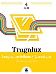 Tragaluz 4. Lengua y literatura 4&ordm; ESO