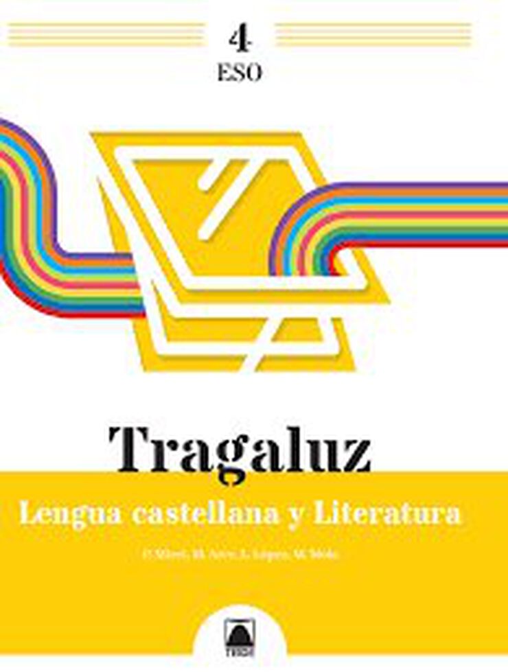 Tragaluz 4. Lengua y literatura 4&ordm; ESO