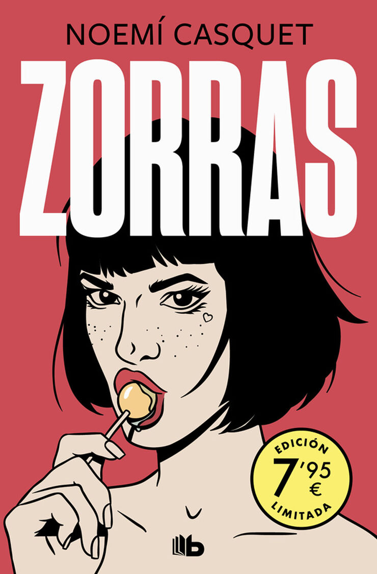 Zorras (Edición limitada a precio especial) (Zorras 1)