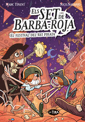 Els set de Barba-roja 2. El festival del rei pirata Els set de Barba-roja 2. El festival del rei pirata