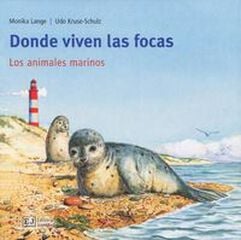Donde viven las focas Donde viven las focas