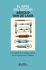 El arte del bisturí El arte del bisturí