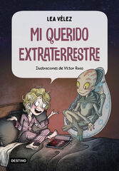 Mi querido extraterrestre Mi querido extraterrestre