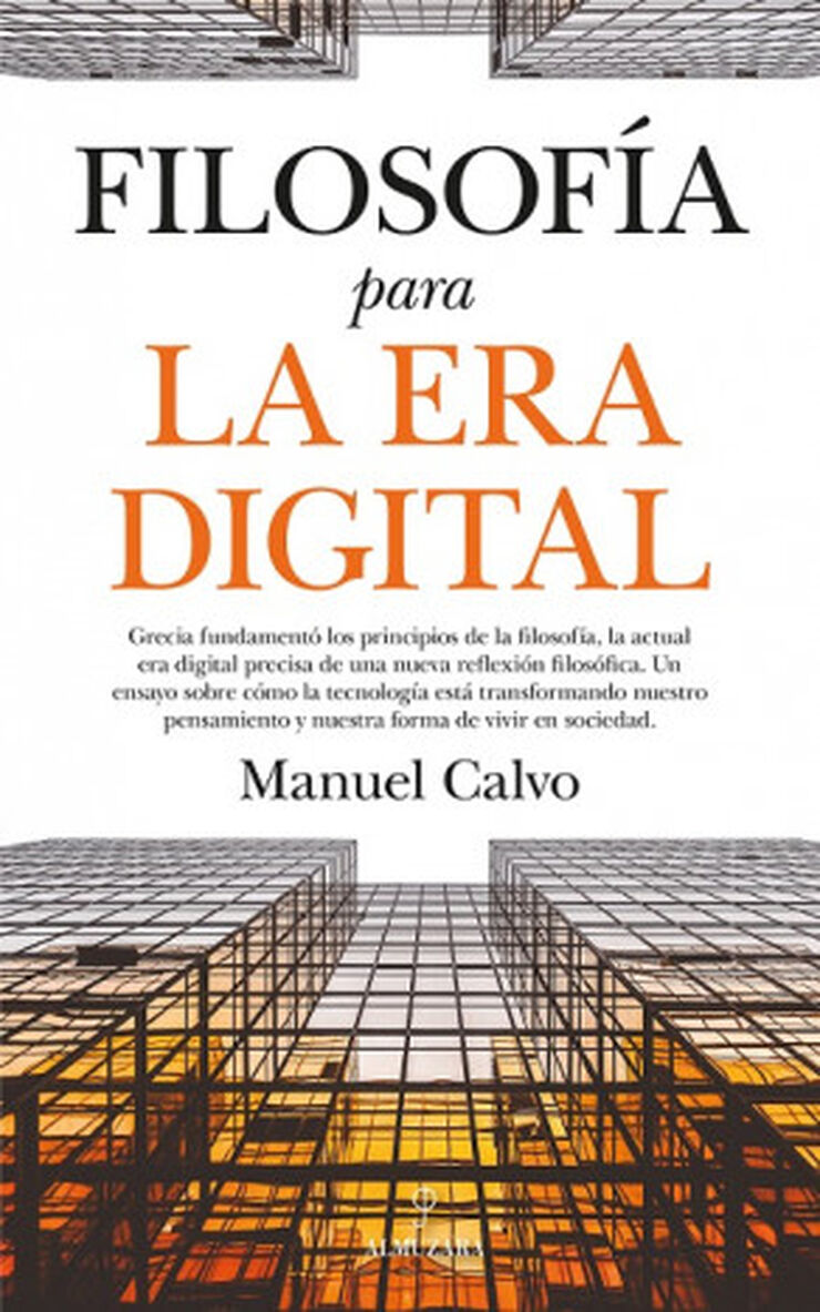 FILOSOFÍA PARA LA ERA DIGITAL