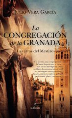La Congregación de la Granada La Congregación de la Granada