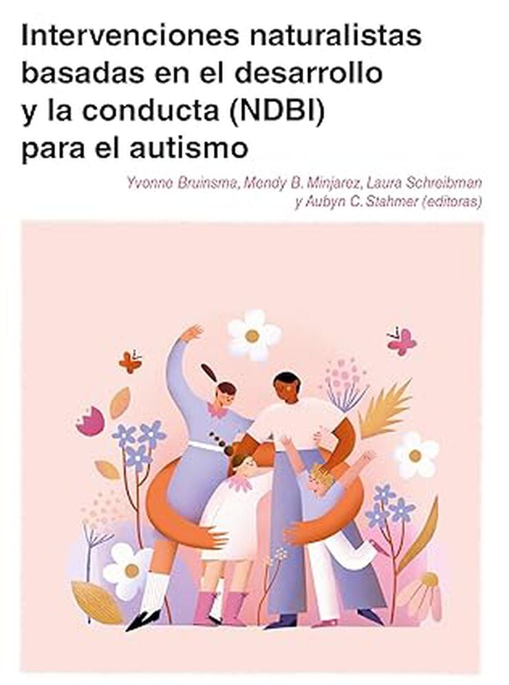 Intervenciones conductuales naturalistas y del desarrollo y la conducta NDBI para el autismo