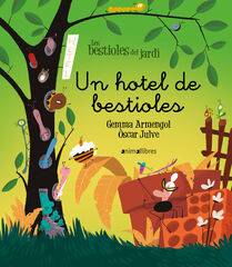 Un hotel de bestioles Un hotel de bestioles