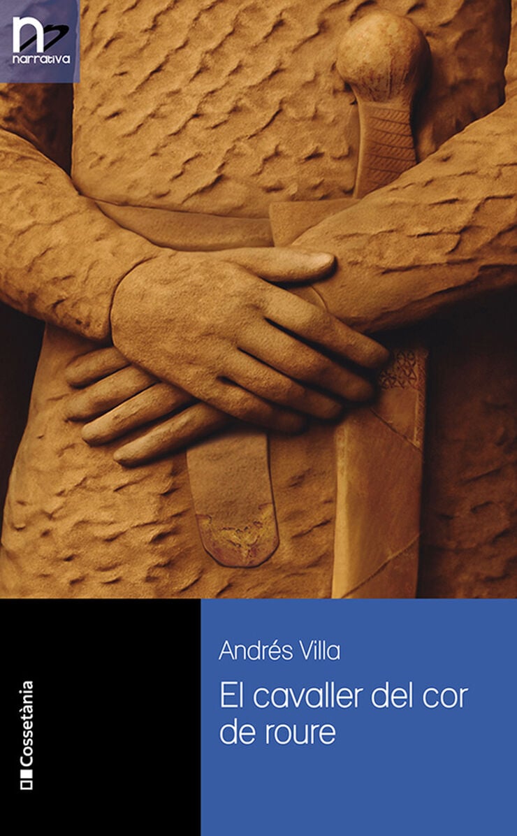 El cavaller del cor de roure