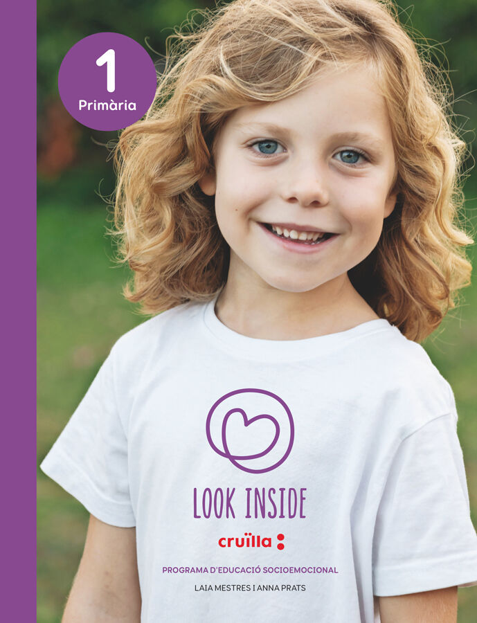 Programa d'educaci&oacute; emocional. 1r Prim&agrave;ria. Look Inside. Cruilla