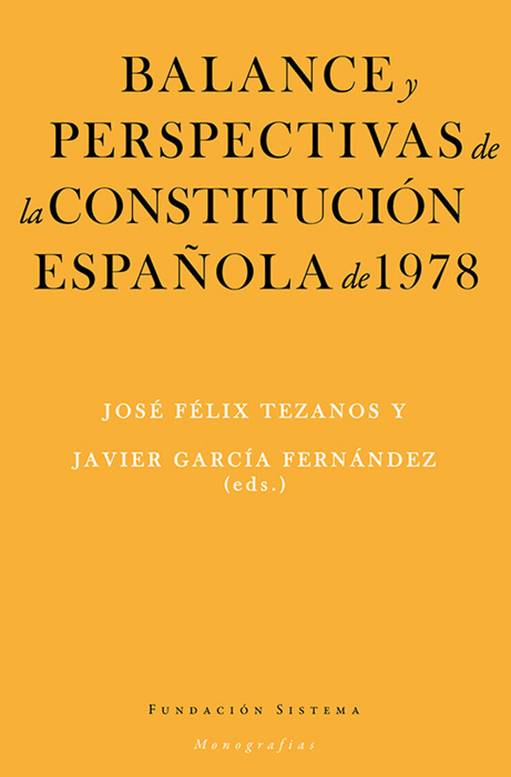 Balance y perspectivas de la constitución española de 1978
