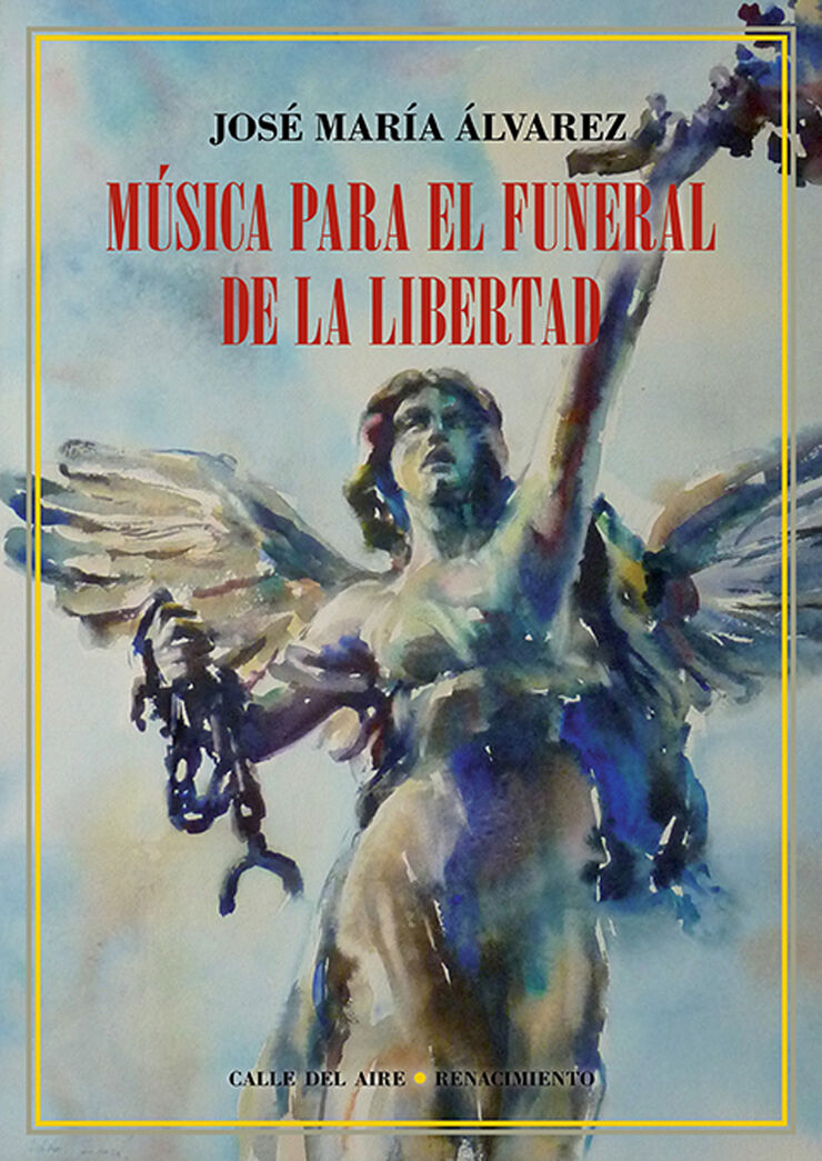 Música para el funeral de la libertad